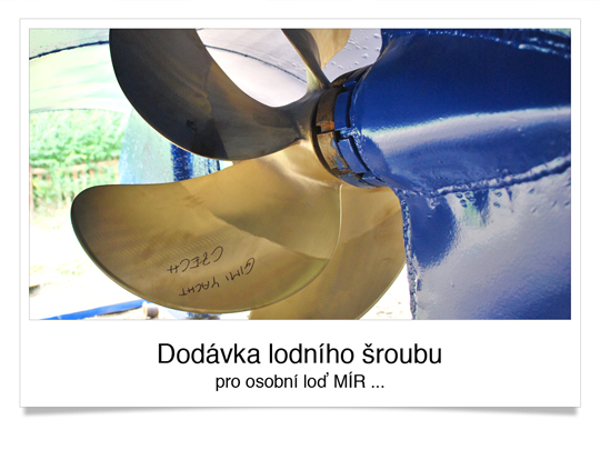 Osobní loď mír - dodávka lodního šroubu